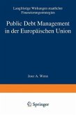 Public Debt Management in der Europäischen Union (eBook, PDF)