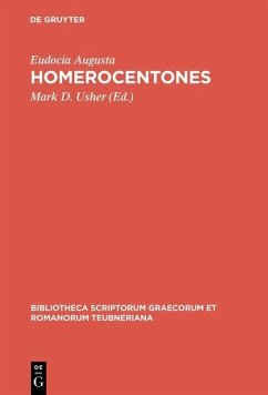 Homerocentones (eBook, PDF) - Augusta, Eudocia