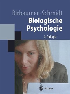 Biologische Psychologie (eBook, PDF) - Birbaumer, Niels; Schmidt, Robert F.