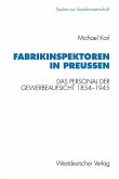 Fabrikinspektoren in Preußen (eBook, PDF)