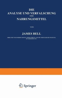Cover Die Analyse und Verfälschung der Nahrungsmittel (eBook, PDF)