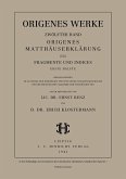 Origenes Matthäuserklärung III: Fragmente und Indices, Erste Hälfte (eBook, PDF)