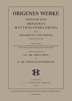 Origenes Matthäuserklärung III: Fragmente und Indices, Erste Hälfte (eBook, PDF)