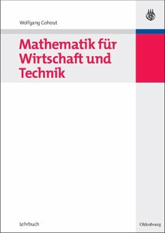 Mathematik für Wirtschaft und Technik (eBook, PDF) - Gohout, Wolfgang