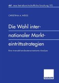 Die Wahl internationaler Markteintrittsstrategien (eBook, PDF)