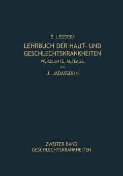 Lehrbuch der Haut- und Geschlechtskrankheiten (eBook, PDF) - Lesser, Edmund; Jadassohn, Josef