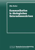 Kommunikation in ökologischen Unternehmenskrisen (eBook, PDF)