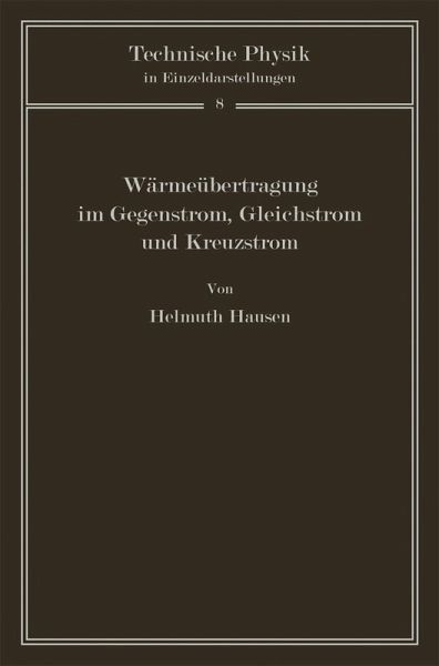 Wärmeübertragung im Gegenstrom, Gleichstrom und Kreuzstrom (eBook, PDF)