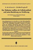Der Diabetes Mellitus als Volkskrankheit und seine Beziehung zur Ernährung (eBook, PDF)