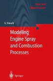 Modeling Engine Spray and Combustion Processes (eBook, PDF)