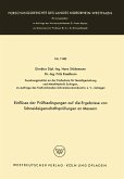 Einflüsse der Prüfbedingungen auf die Ergebnisse von Schneideigenschaftsprüfungen an Messern (eBook, PDF)