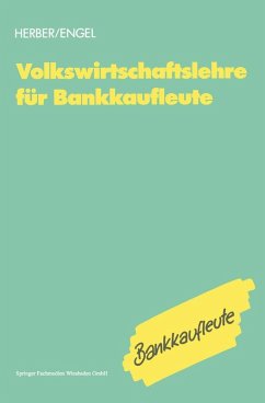 Volkswirtschaftslehre für Bankkaufleute (eBook, PDF) - Herber, Hans; Engel, Bernd