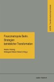 Finanzmetropole Berlin Strategien Betrieblicher Transformation (eBook, PDF)
