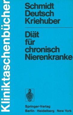 Diät für chronisch Nierenkranke (eBook, PDF) - Schmidt, Paul; Deutsch, Erwin; Kriehuber, Johanna