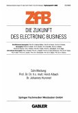 Die Zukunft des Electronic Business (eBook, PDF)