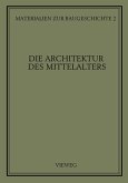 Die Architektur des Mittelalters (eBook, PDF)