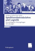Speditionsbetriebslehre und Logistik (eBook, PDF)