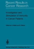Investigation and Stimulation of Immunity in Cancer Patients (eBook, PDF)