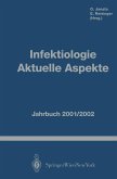 Infektiologie Aktuelle Aspekte (eBook, PDF)