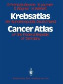 Krebsatlas der Bundesrepublik Deutschland / Cancer Atlas of the Federal Republic of Germany (eBook, PDF)