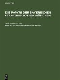 Die Papyri der Bayerischen Staatsbibliothek München - Griechische Papyri (Nr. 45 - 154) (eBook, PDF)