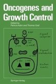 Oncogenes and Growth Control (eBook, PDF)