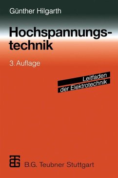 Hochspannungstechnik (eBook, PDF) - Hilgarth, Günther