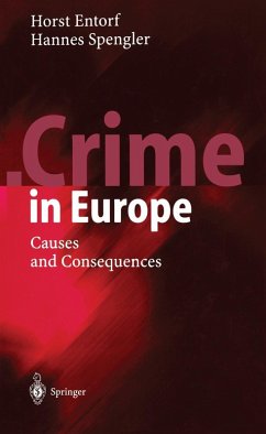 Crime in Europe (eBook, PDF) - Entorf, Horst; Spengler, Hannes