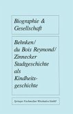 Stadtgeschichte als Kindheitsgeschichte (eBook, PDF)
