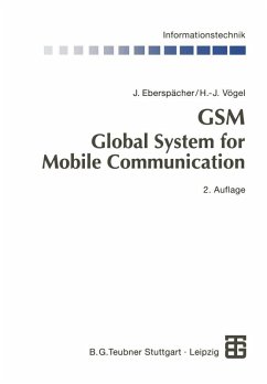 GSM Global System for Mobile Communication (eBook, PDF) - Eberspächer, Jörg; Vögel, Hans-Jörg