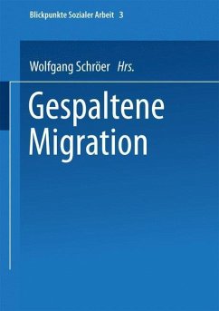 Gespaltene Migration (eBook, PDF)