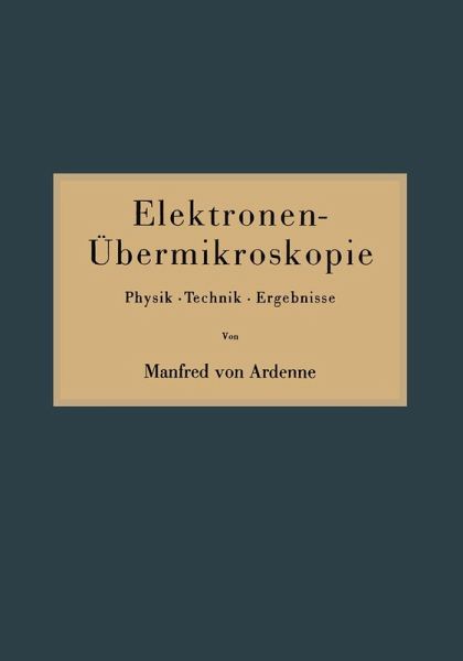Elektronen-Übermikroskopie (eBook, PDF) Elektronen-Übermikroskopie (eBook, PDF)