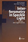 Interferometry in Speckle Light (eBook, PDF)