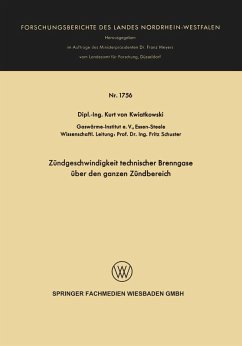 Zündgeschwindigkeit technischer Brenngase über den ganzen Zündbereich (eBook, PDF) - Kwiatkowski, Kurt von