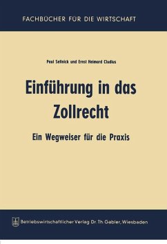 Einführung in das Zollrecht (eBook, PDF) - Sellnick, Paul