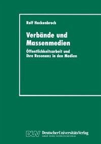 Verbände und Massenmedien (eBook, PDF) - Hackenbroch, Rolf