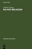 Na-khi Religion (eBook, PDF)