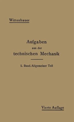 Aufgaben aus der Technischen Mechanik (eBook, PDF) - Wittenbauer, Ferdinand