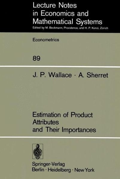 Estimation of Product Attributes and Their Importances (eBook, PDF) Estimation of Product Attributes and Their Importances (eBook, PDF)