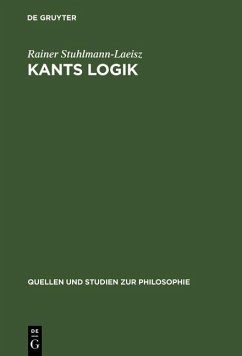 Kants Logik (eBook, PDF) - Stuhlmann-Laeisz, Rainer