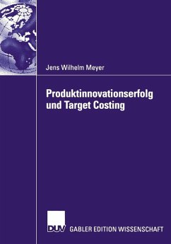 Produktinnovationserfolg und Target Costing (eBook, PDF) - Meyer, Jens Wilhelm