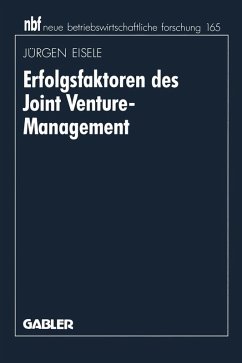 Erfolgsfaktoren des Joint Venture-Management (eBook, PDF) - Eisele, Jürgen