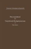 Polyvinylchlorid und Vinylchlorid-Mischpolymerisate (eBook, PDF)