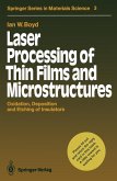 Laser Processing of Thin Films and Microstructures (eBook, PDF)