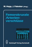 Femorokrurale Arterienverschlüsse (eBook, PDF)