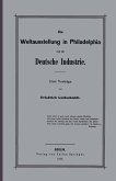 Die Weltausstellung in Philadelphia und die Deutsche Industrie (eBook, PDF)