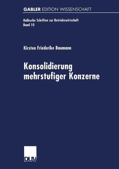 Konsolidierung mehrstufiger Konzerne (eBook, PDF) - Baumann, Kirsten Friederike