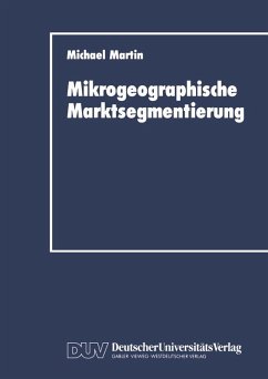 Mikrogeographische Marktsegmentierung (eBook, PDF) - Martin, Michael