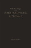Statik und Dynamik der Schalen (eBook, PDF)