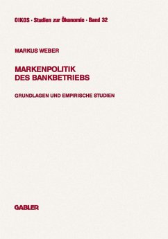 Markenpolitik des Bankbetriebs (eBook, PDF) - Weber, Markus
